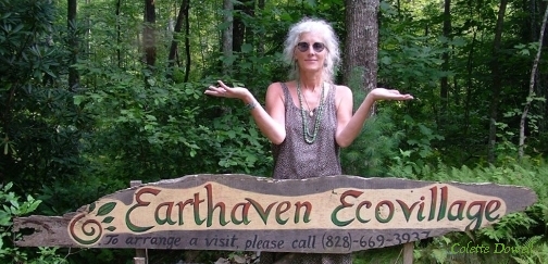 Colette Dowell works with Earth  Haven Permaculture Community in Asheville North Carolina since Paul Caron and Val first created organic farm and community